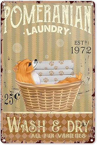 Snowsun Letrero de metal Pomeranian Dog Laundry Signs Vintage Tin Sign Retro Signs de aluminio para cocina hogar oficina bar cafetería 8 x 12