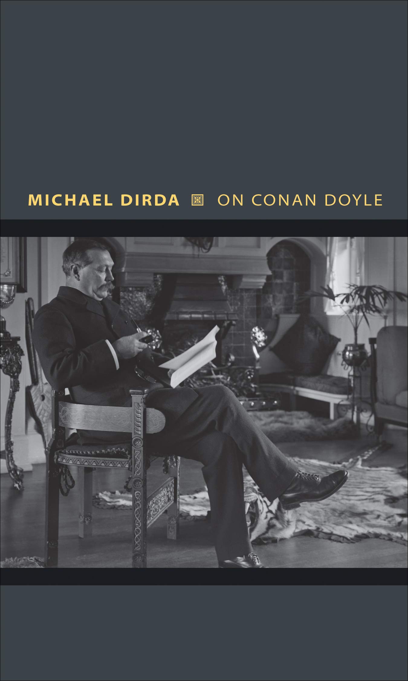 On Conan Doyle: Or, the Whole Art of Storytelling