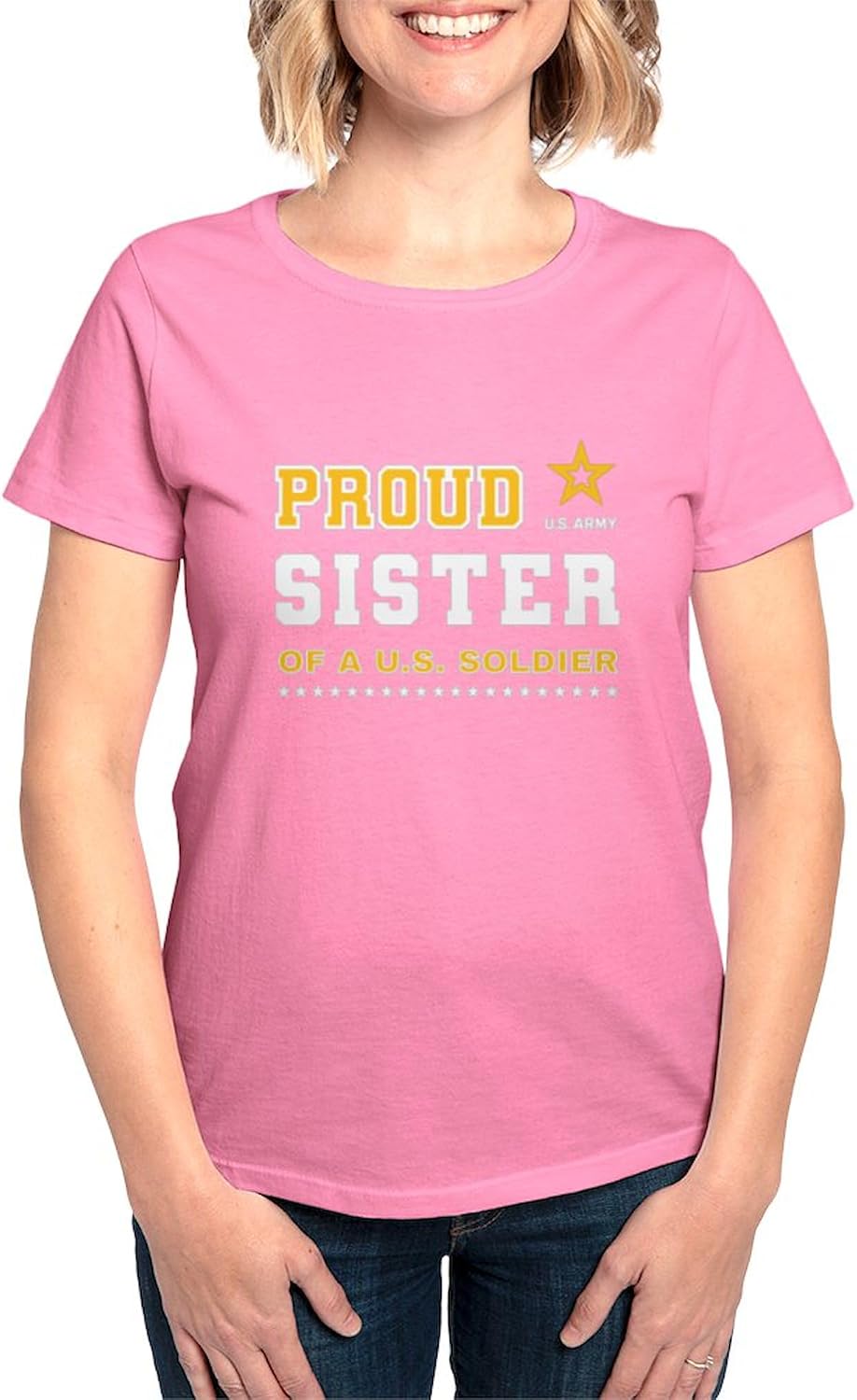 CafePress Proud Sister of A Soldier White and Gold T Shirt Womens Cotton Dark T-Shirt