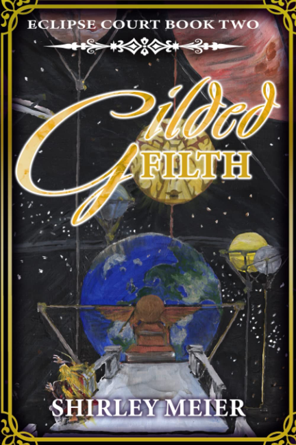Cover of Gilded Filth