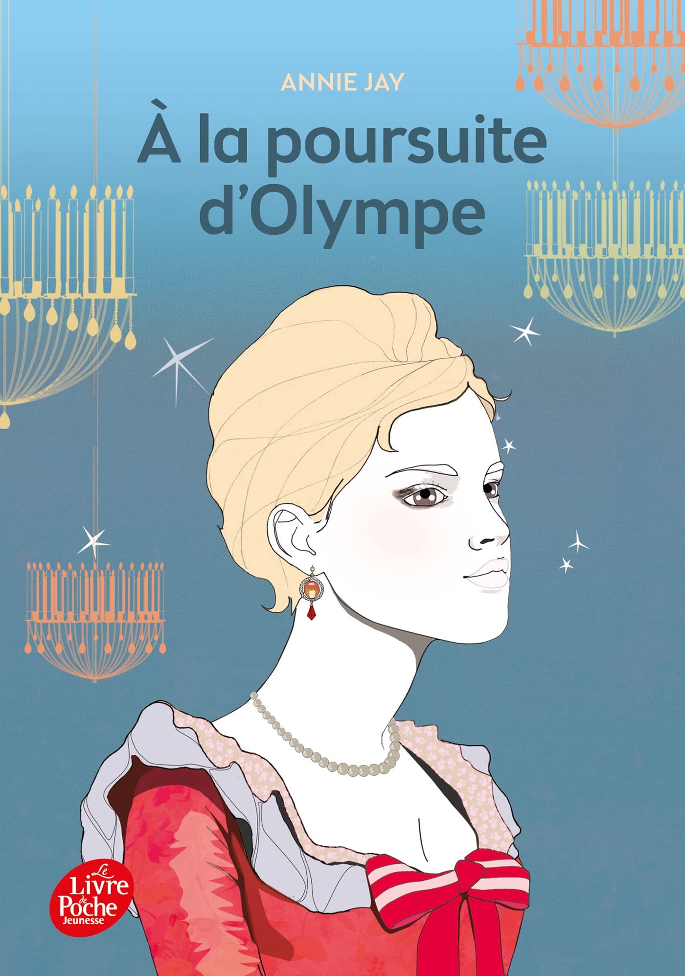 A la poursuite d'Olympe (Livre de Poche Jeunesse)