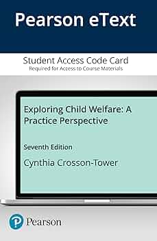 Exploring Child Welfare: A Practice Perspective - Enhanced