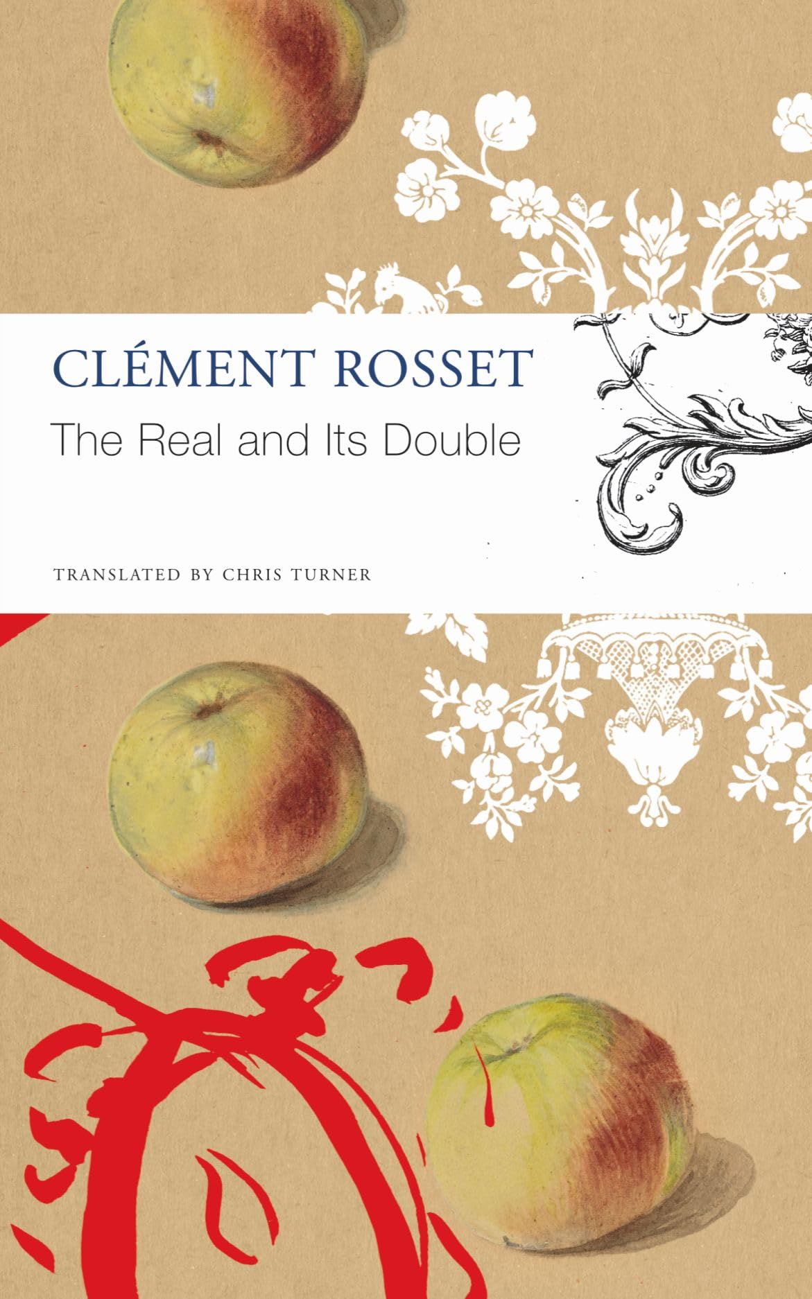 The Real and Its Double (The Seagull Library of French Literature)