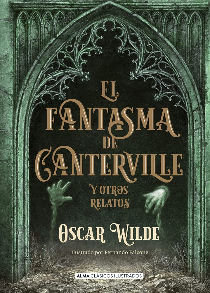 El fantasma de Canterville: y otros relatos