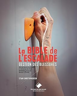 La bible de l'escalade - blessures en escalade