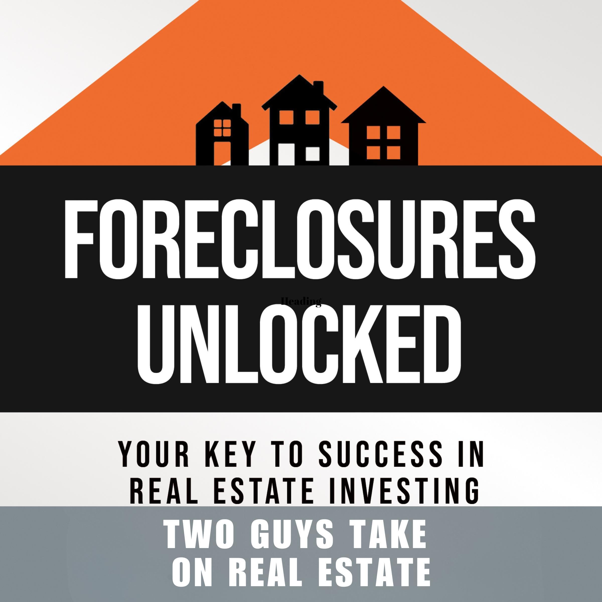Foreclosures Unlocked