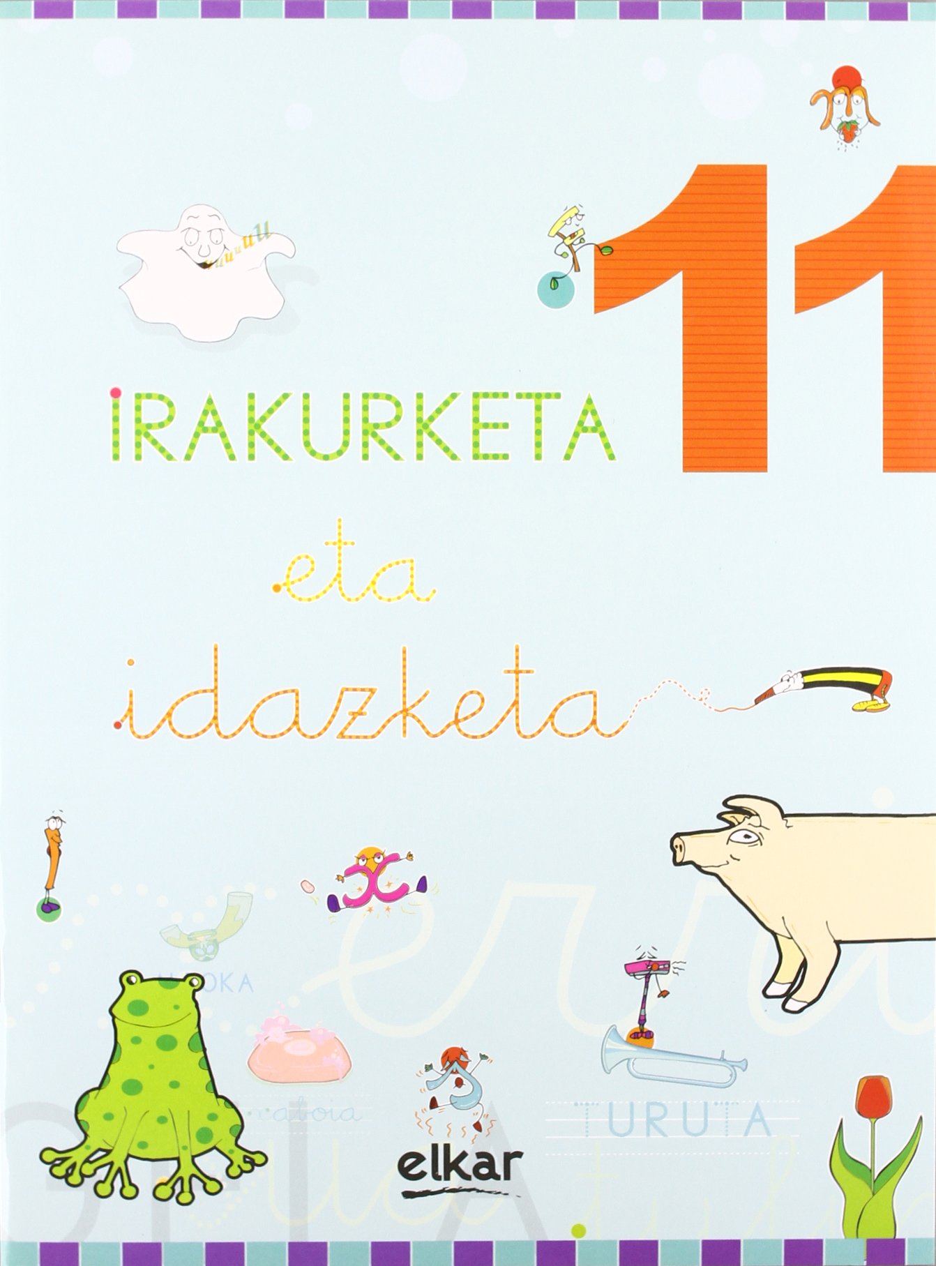 Irakurketa eta idazketa koadernoa 11 (Material osagarria)