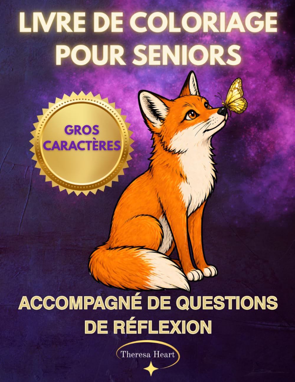 Livre de Coloriage pour Seniors accompagné de Questions de Réflexion en Gros Caractères: Plus de 50 Dessins Faciles et Relaxants à Colorier pour les ... – Paysages, Fleurs, Mandalas, Animaux & Plus