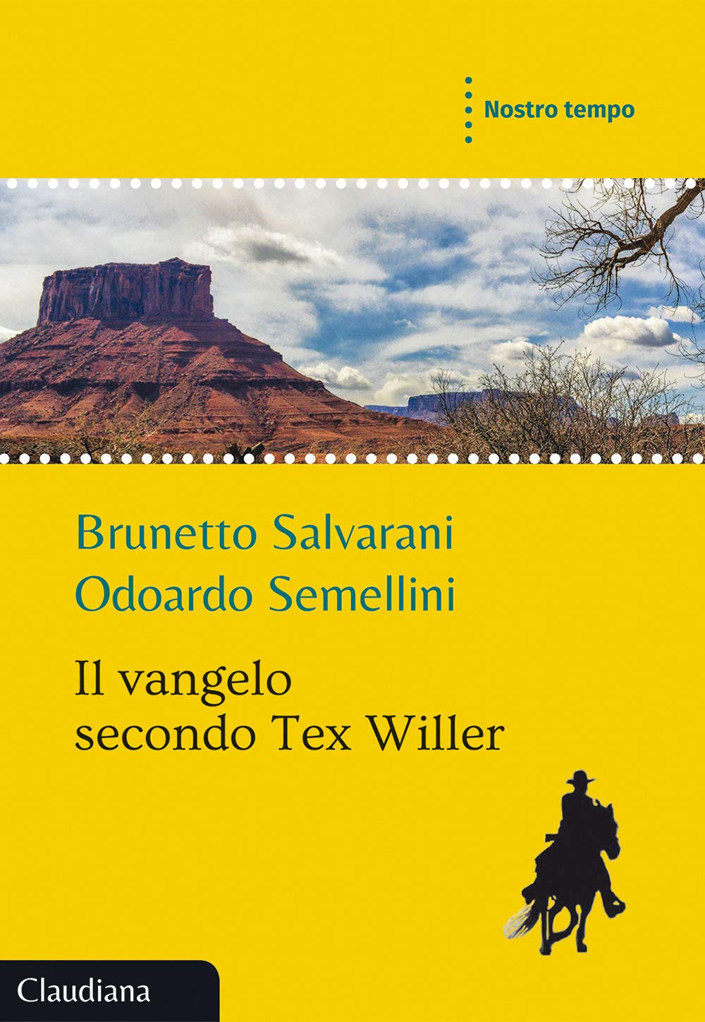 Il Vangelo Secondo Tex Willer - 4
