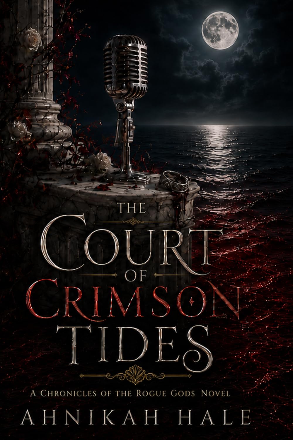 The Court of Crimson Tides (Chronicles of the Rogue Gods)