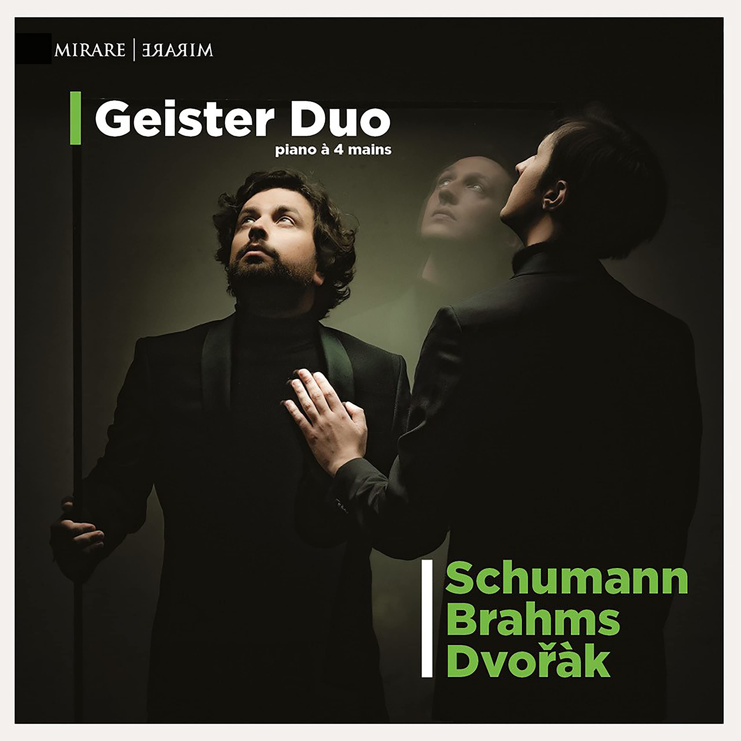 Geister Duo: Schumann/Brahms/Dvorák