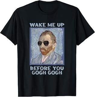 Artsy Van Gogh Meme for Men Design for artists men T-Shirt