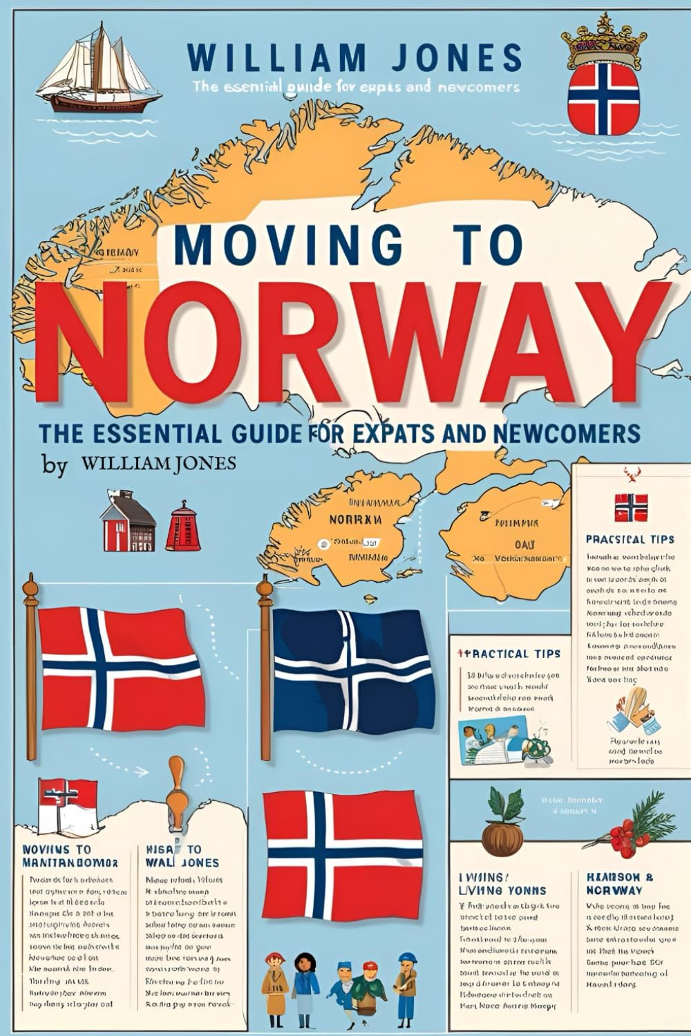 Moving to Norway: The Essential Guide for Expats and Newcomers