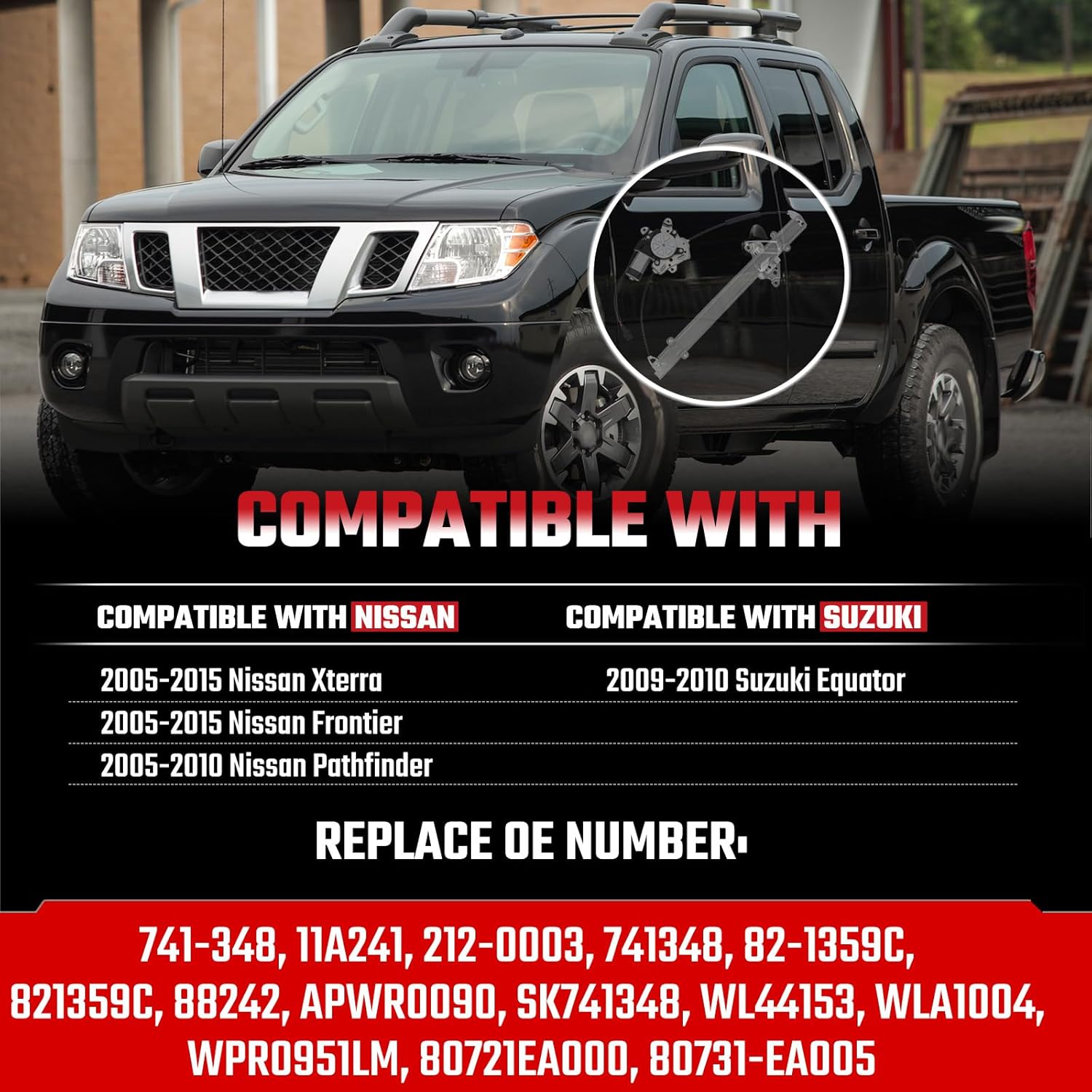 741-348 Front Left Driver Side Power Window Regulator with Motor Compatible with Nissan Frontier 2005-2015, Pathfinder 2005-2010, Xterra 2005-2015, Compatible with Suzuki Equator 2009 2010