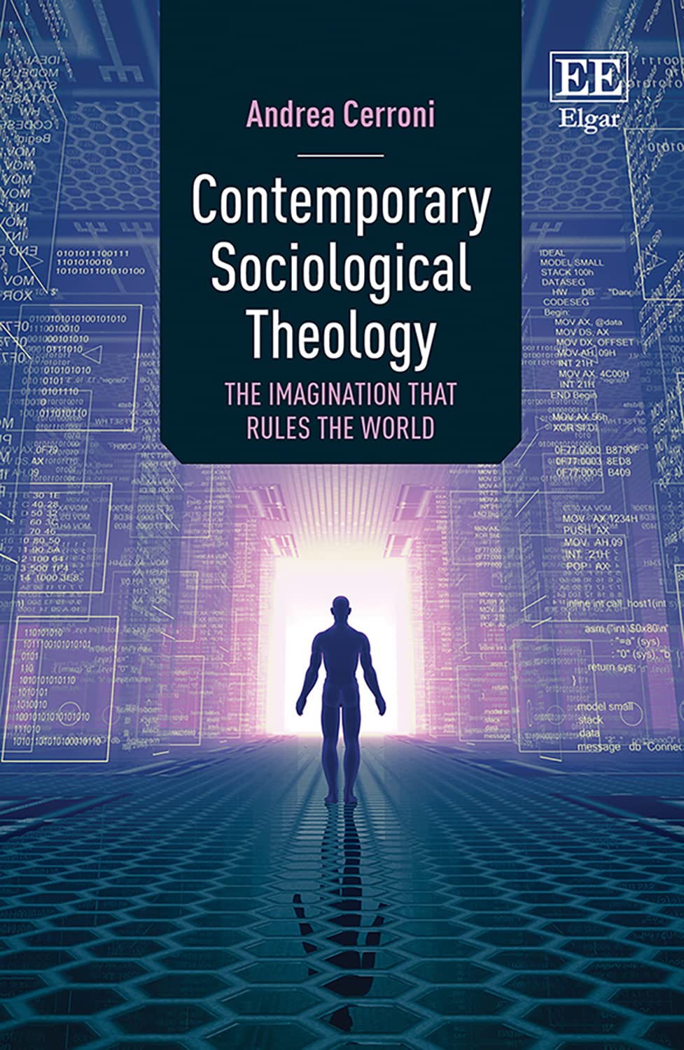 Contemporary Sociological Theology: The Imagination That Rules the World