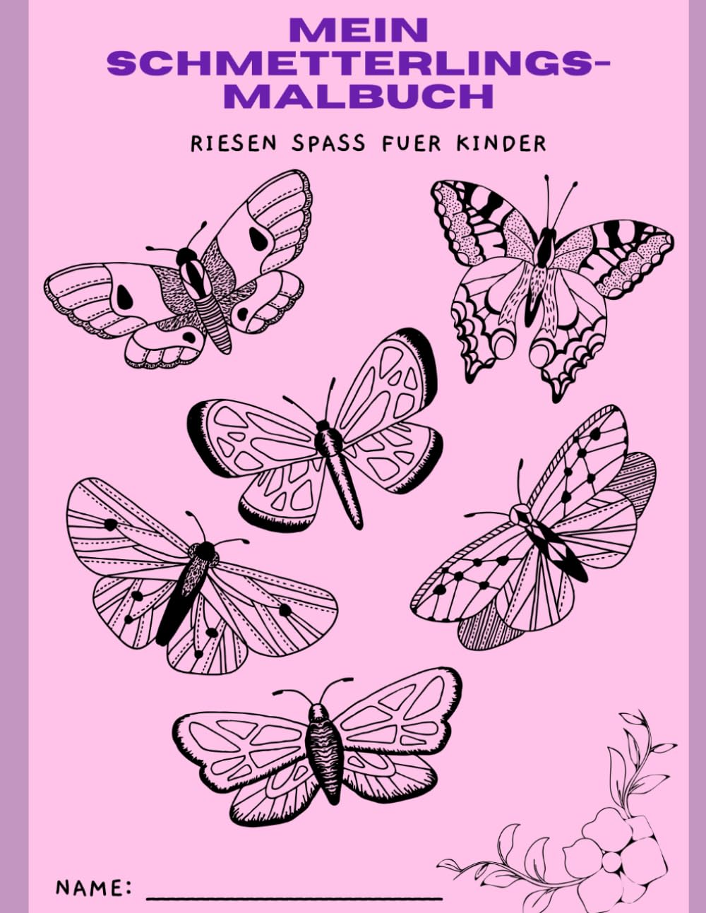 Mein Schmetterlings-Malbuch: Ein buntes Ausmalbuch für kleine Künstler