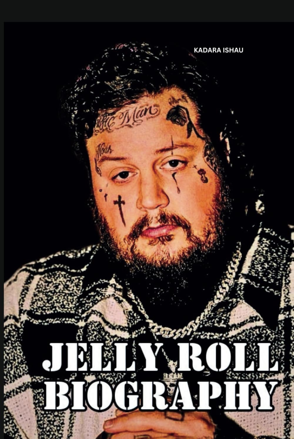 Livre Jelly Roll biography : le récit de ses luttes et de son succès