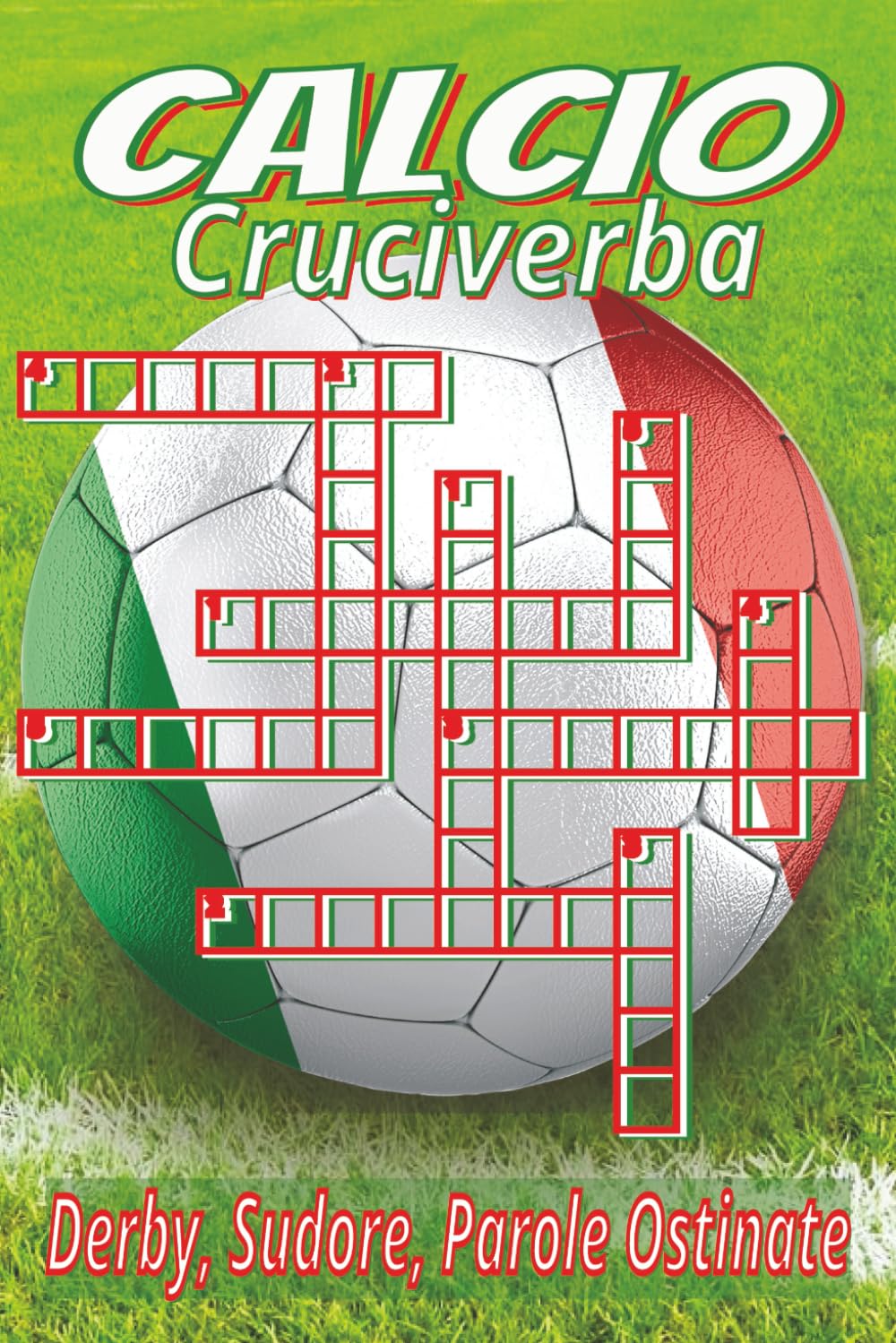 Libro di Cruciverba sul Calcio: Cruciverba con definizioni chiare e facili da leggere su calciatori, stadi, tattiche e altro | 6x9 pollici, 120 pagine ... | Regalo ideale per vacanze e pause dal tifo