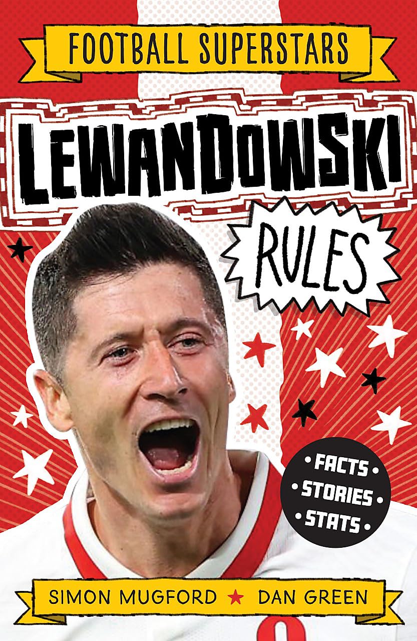 Football Superstars: Lewandowski Rules by Simon Mugford, Dan ... - 9781783129447