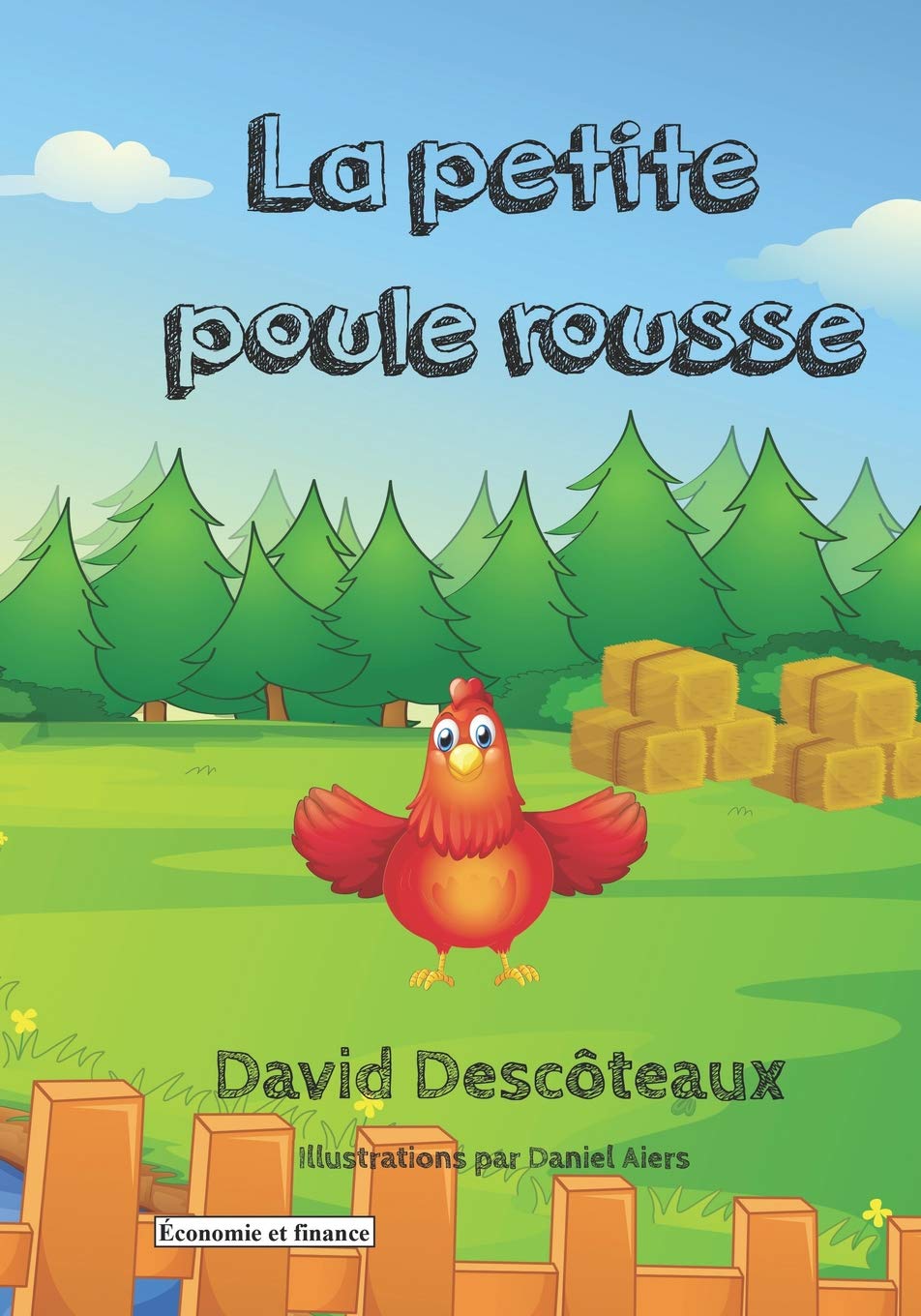 La petite poule rousse (Économie et finance pour enfants)