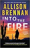 Into the Fire