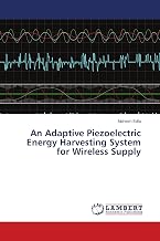 An Adaptive Piezoelectric Energy Harvesting System for Wireless Supply