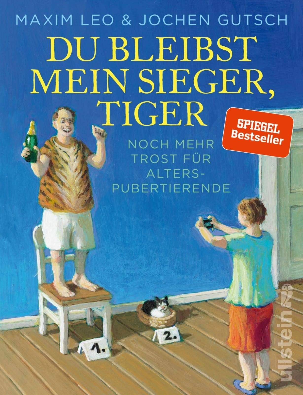 Du bleibst mein Sieger, Tiger: Noch mehr Trost für Alterspubertierende
