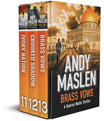 Gabriel Wolfe Boxset #4: Ivory Nation, Crooked Shadow, Brass Vows: (The Gabriel Wolfe Thrillers Boxset)