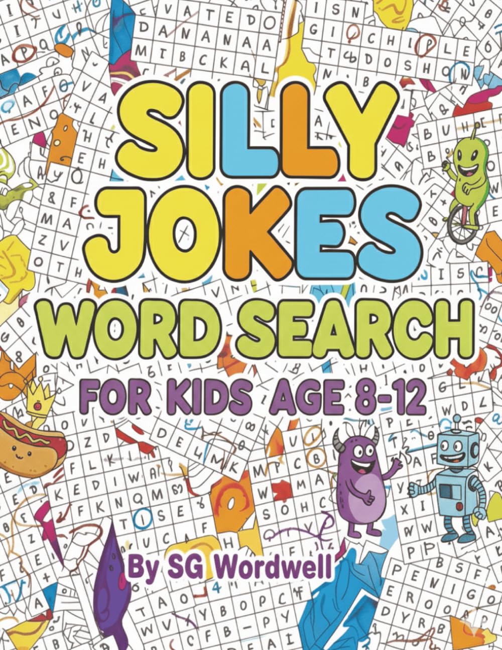 Silly Jokes Word Search: For Kids Age 8-12