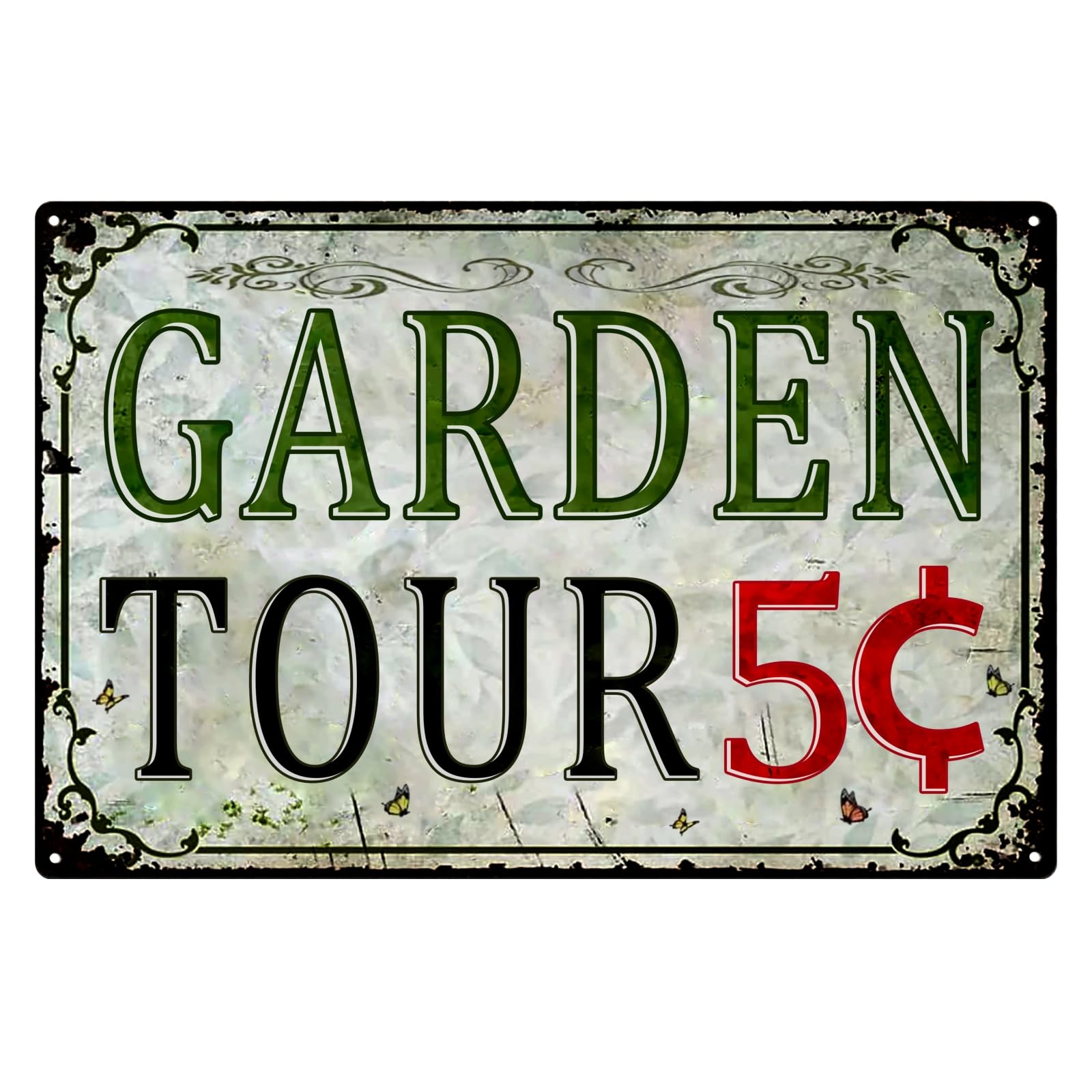Garden Sign Outdoor Welcome Sign Garden Tin Signs Funny Vintage Metal Tin Signs Garden Tours 5 Cents Sign Flower Tin Signs Yard Sign Decor Personalized Gardening Sign Garden Decoration Hanging Sign 5.