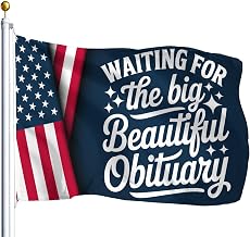 Waiting For The Big Beautiful Obituary Flag For 3x5 Outdoor Humorous Banner Camping