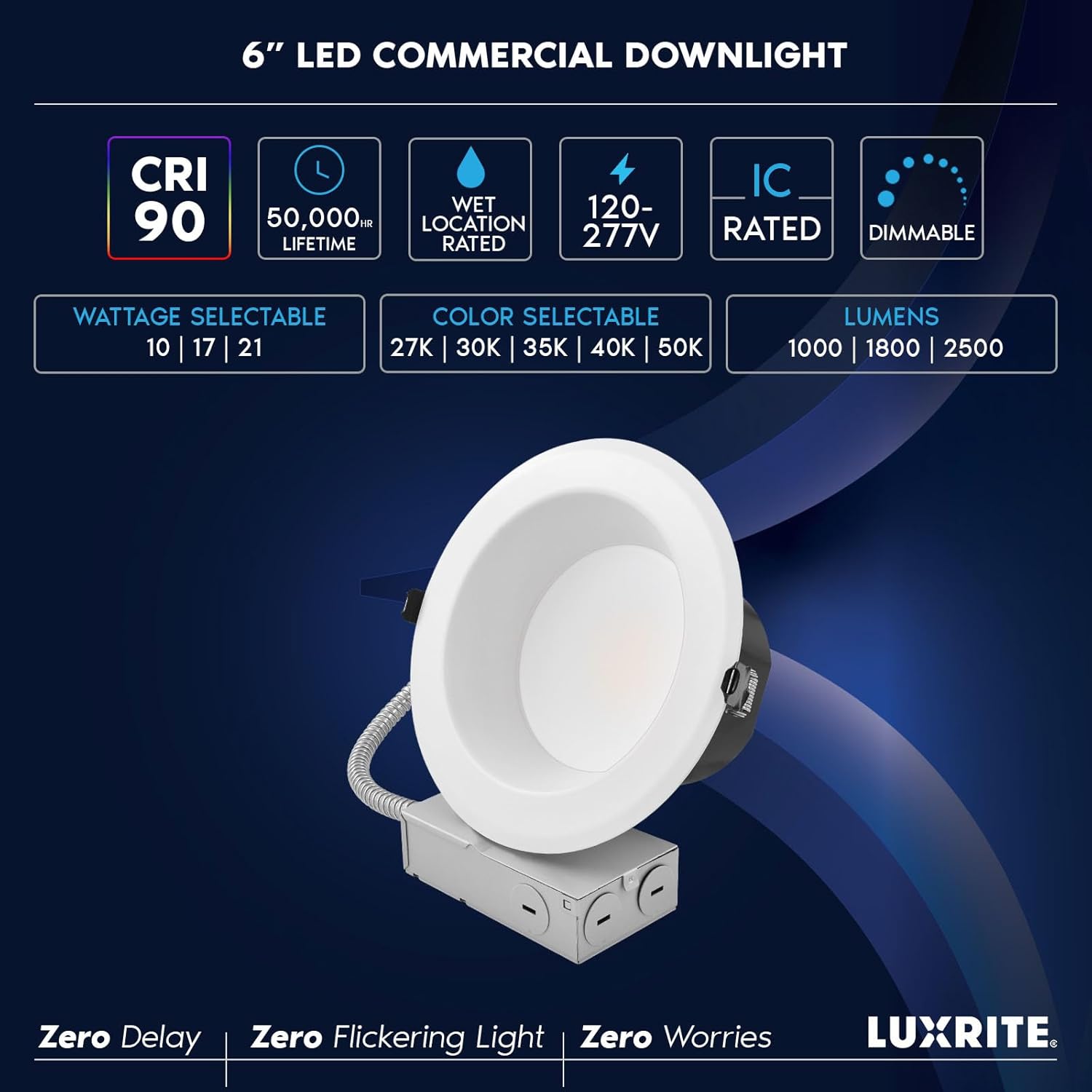 LUXRITE 6" Inch Commercial LED Recessed Light with J-Box, 5 Color Options 2700K - 5000K, 3 Wattages 10/17/21W, 0-10V Dimmable, CRI90, 1000/1800/2500 Lumens, 120-277V, Wet Rated, IC Rated