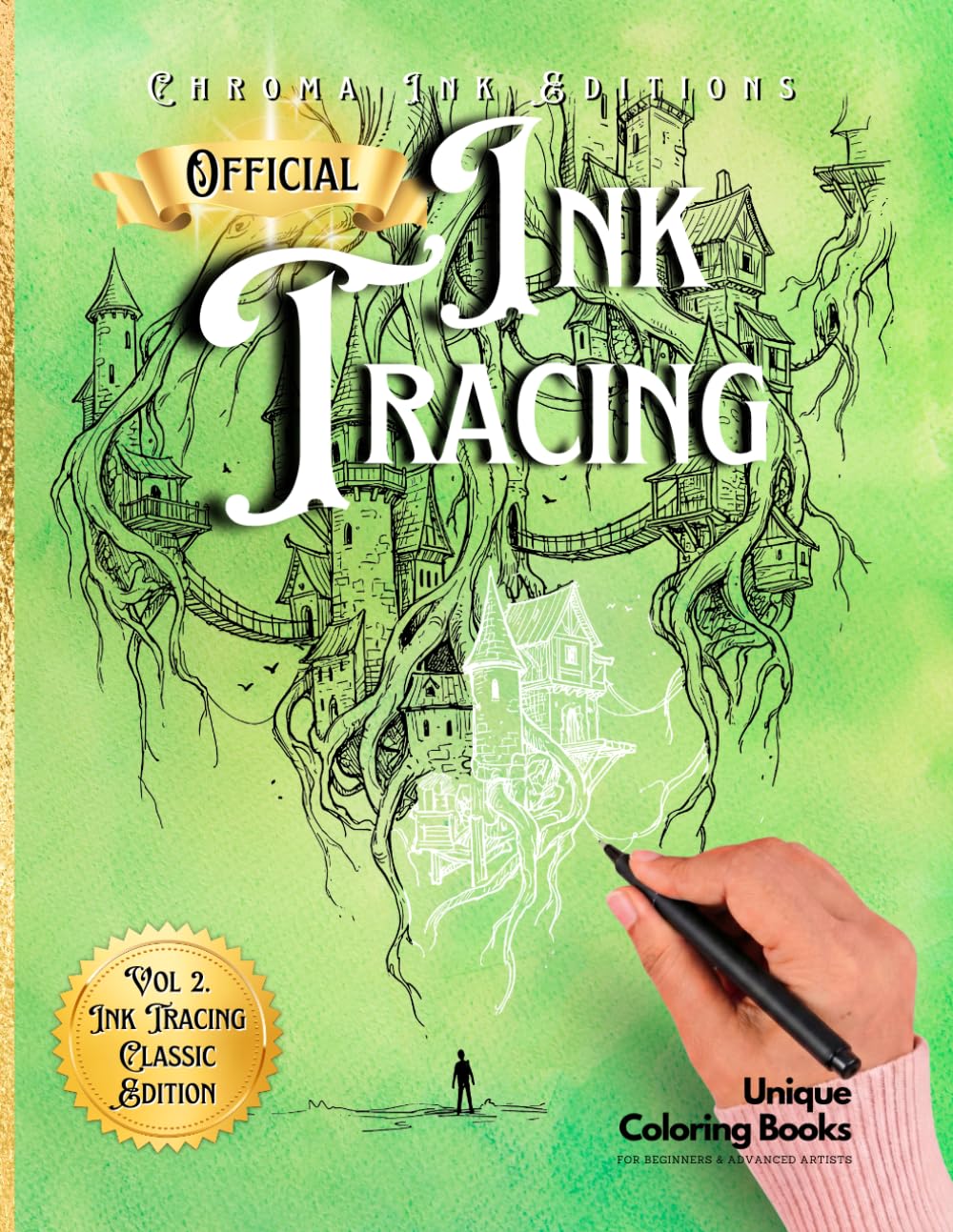 Inkalia Ink Tracing Classic Vol. 2 - Fantasy Cities & Architectural Worlds. A Reverse Coloring Experience. Just Need One Black Pen: Follow the White ... All Ages (Inkalia Hidden Cities Ink Tracing)
