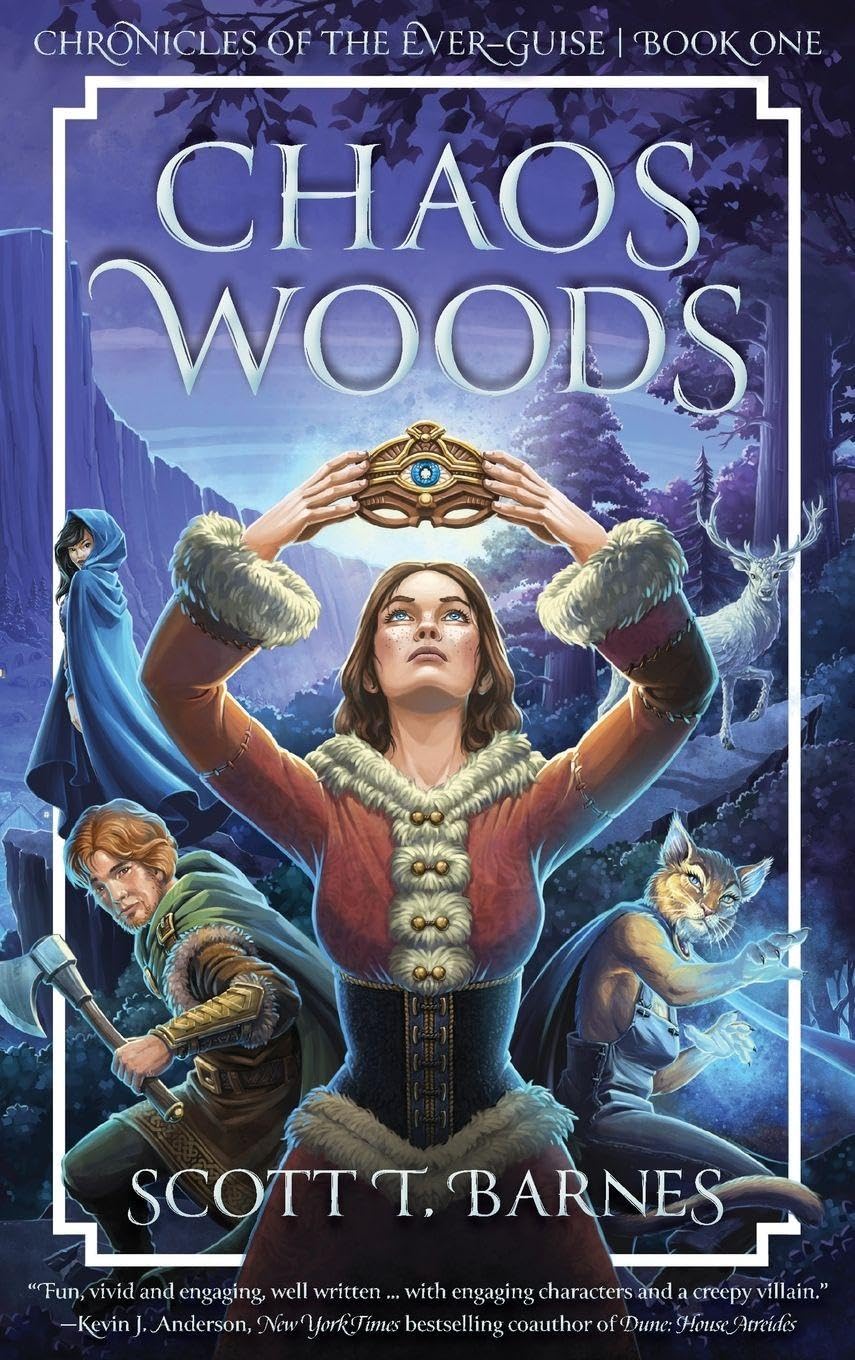 Chaos Woods: 1 (Chronicles of the Ever Guise)
