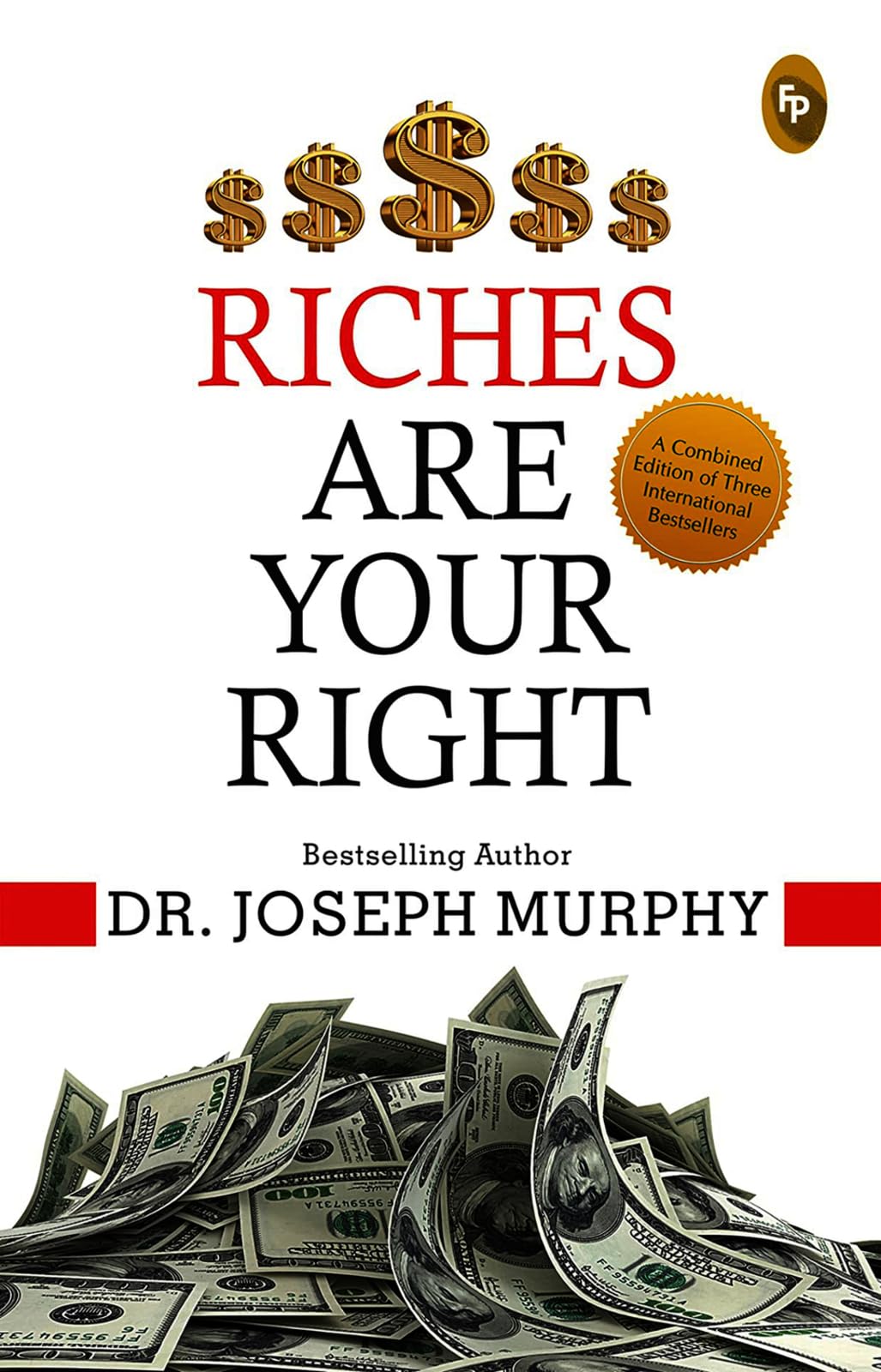 Riches Are Your Right