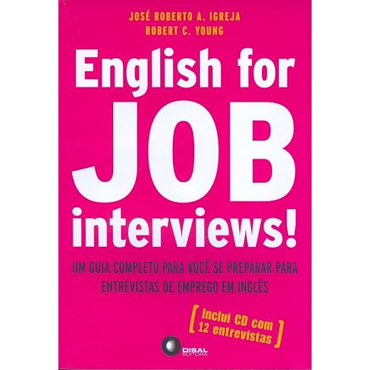 English for job interviews!: Um guia completo para você se preparar para entrevistas de emprego em inglês