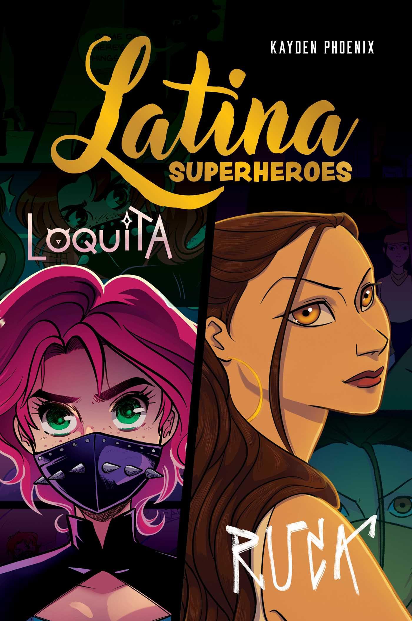 Latina Superheroes by Kayden Phoenix - 9781524892609