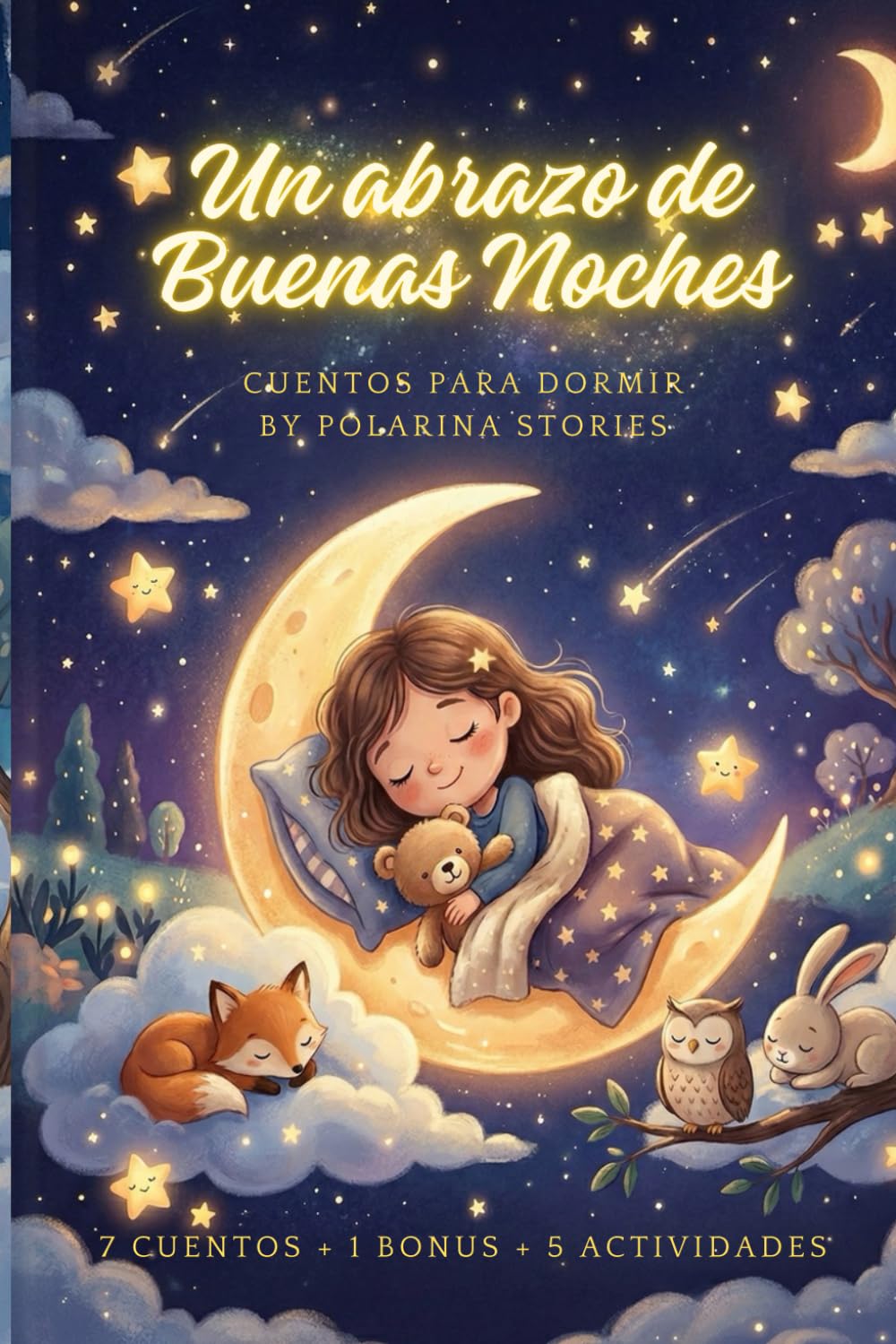 Un abrazo de Buenas Noches: Cuentos para Dormir