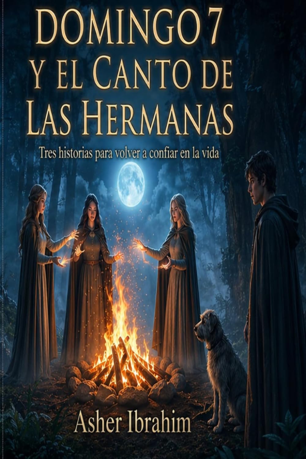 Domingo 7 y el canto de las hermanas Una historia de transformación, redención y propósito