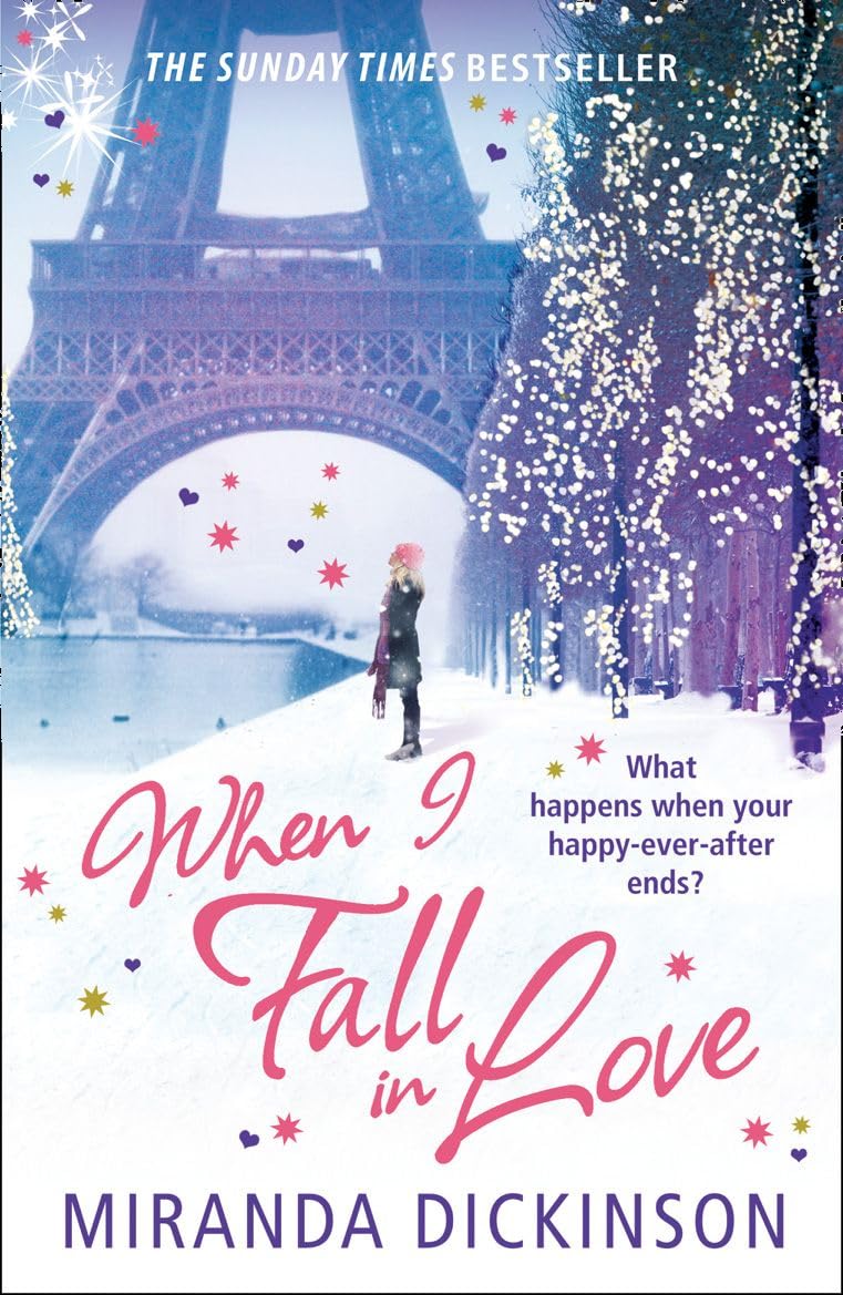 When I Fall In Love by Miranda Dickinson (Paperback, 2012)
