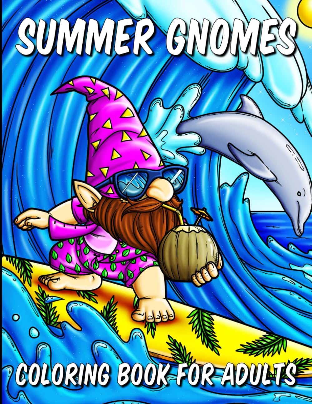 Gnomes Coloring Book for Adults: Summer Gnome Scenes to Color for Grown-Ups
