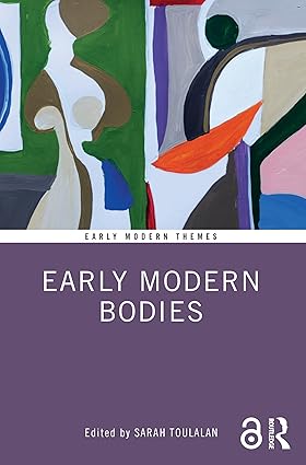 Early Modern Bodies (Early Modern Themes) book cover