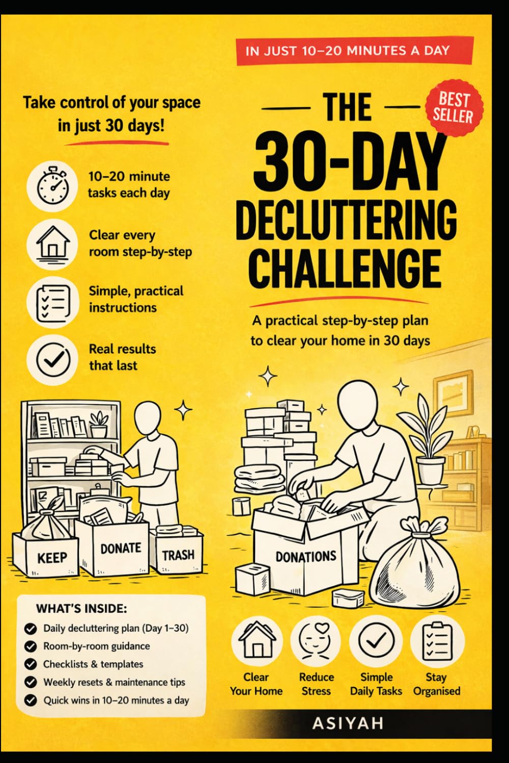 The 30-Day Decluttering Challenge: A practical step-by-step plan to clear your home in 10–20 minutes a day