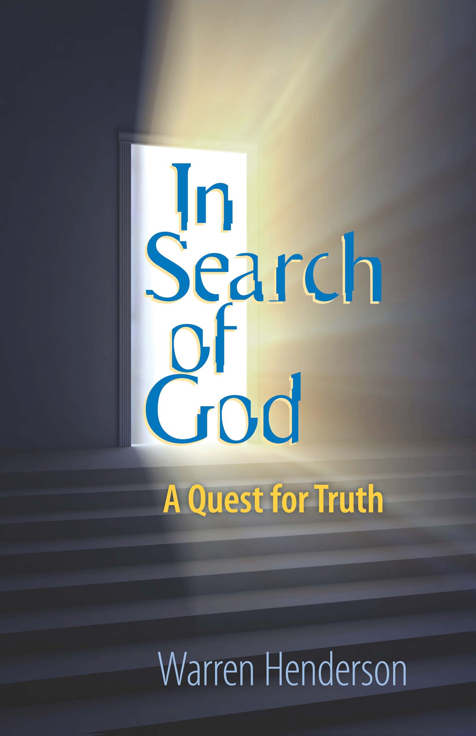 In Search of God: A Quest for Truth