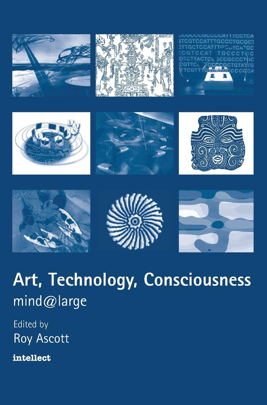 Buy Art, Technology, Consciousness: Mind Large — BookShops.in