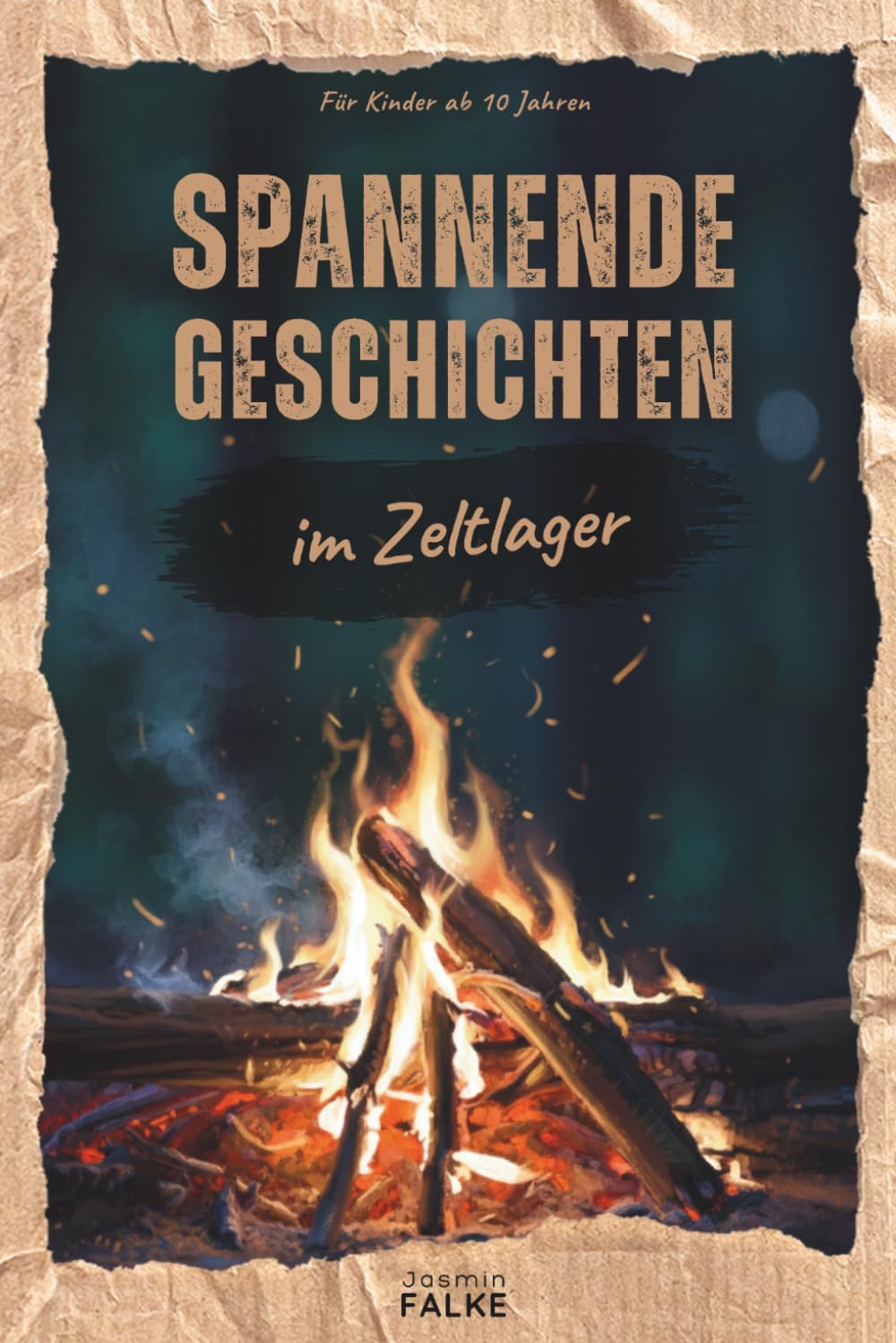 Spannende Geschichten: Im Zeltlager - Das Geheimnis der Nebeltannen - Eine packende Abenteuergeschichte für Kinder ab 10 Jahren - Spannender ... - Standalone-Buchreihe - Lesestufe 3)