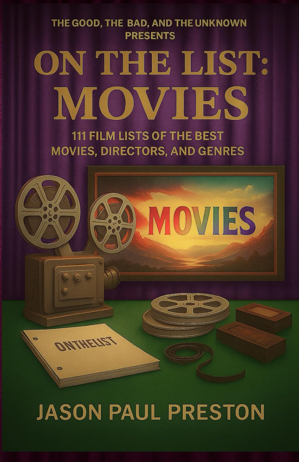 On The List: Movies: The 111 Best All-Time Movie Lists