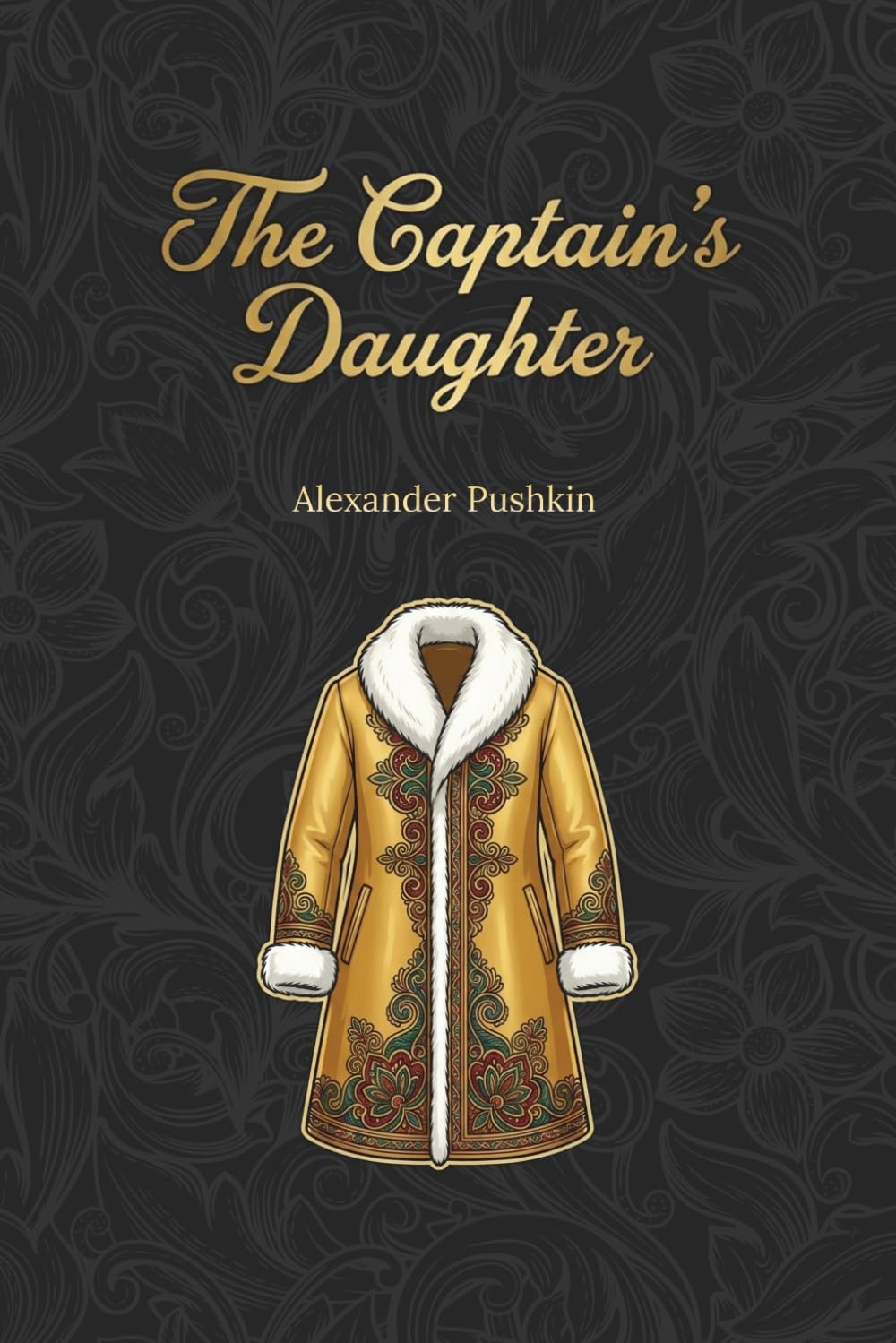 The Captain's Daughter: A story about true and pure love | New Translation