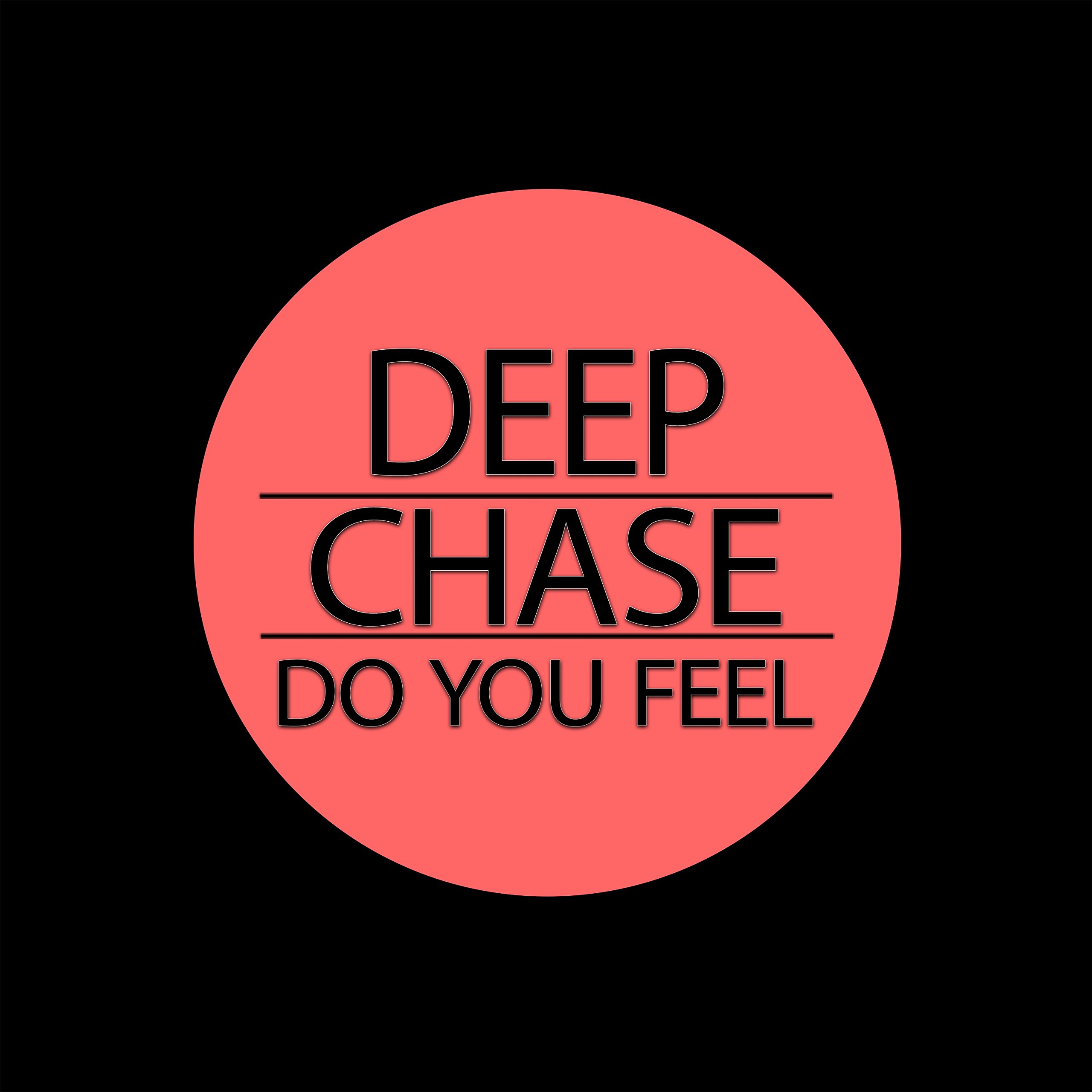 Deep Chase