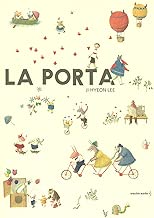 La porta. Ediz. a colori Copertina rigida=56 pagine